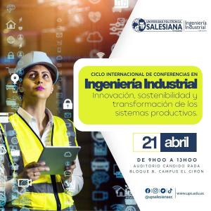 Afiche del Ciclo Internacional de Conferencias en Ingeniería Industrial